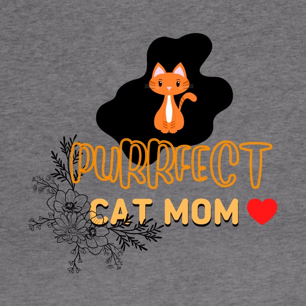 PURRFECT CAT MOM by NICHE&NICHE